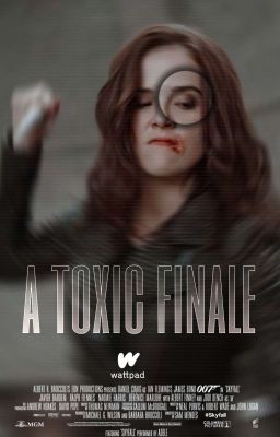 A Toxic Finale  A Toxic Saga³