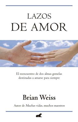 Lazos de Amor by Brian Weiss