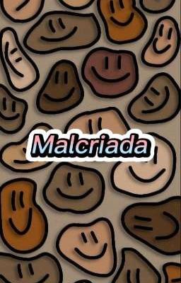 Malcriada
