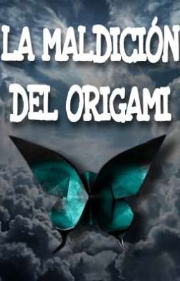 la Maldición del Origami