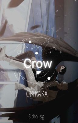 Crow. ✧ Obikaka ━ Kakaobi.