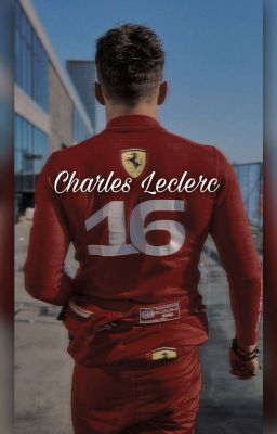 Sixteen || Charles Leclerc