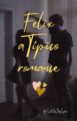 Felix Atipico Romance