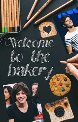 Welcome to the Bakery | Larry Styli...