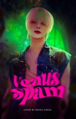 Venus ♡ Spam