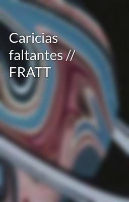 Caricias Faltantes // Fratt
