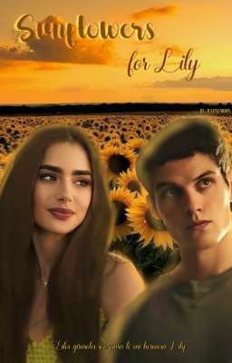Sunflowers for Lily, Isaac Lahey.