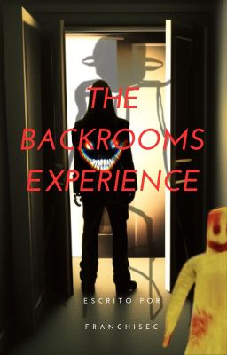 The Backrooms Experience