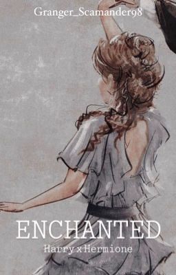 Enchanted - Harmione