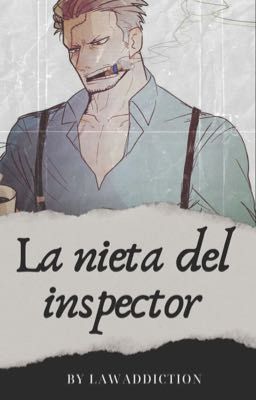 la Nieta del Inspector [smoker x Le...