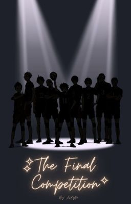 ♪ the Final Competition ♪ - Haikyuu...