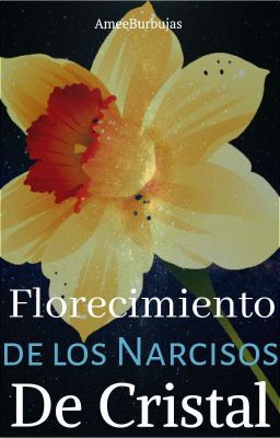 el Florecimiento de los Narcisos De...