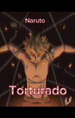 Naruto Torturado