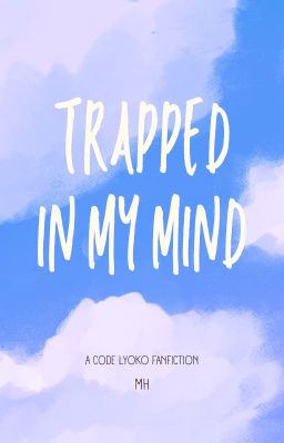 Trapped in my Mind - Code Lyoko