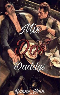 mis dos Daddys