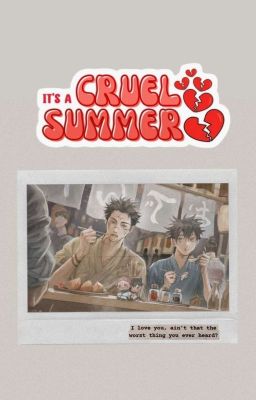 Cruel Summer || Sukufushi