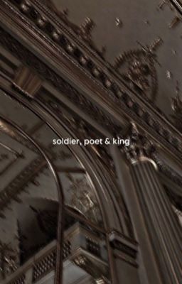 Soldier, Poet & King - [chanchang]