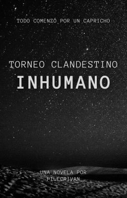 Torneo Clandestino Inhumano