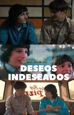 Deseos Indeseados / Byler