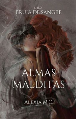Almas Malditas  © Publicado En FÍsico