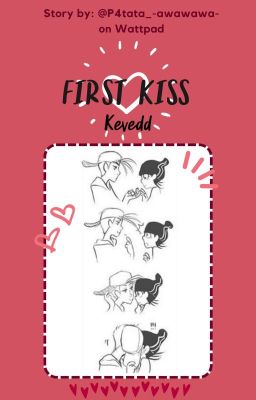 First Kiss (kevedd)