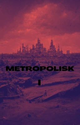 Metropolisk