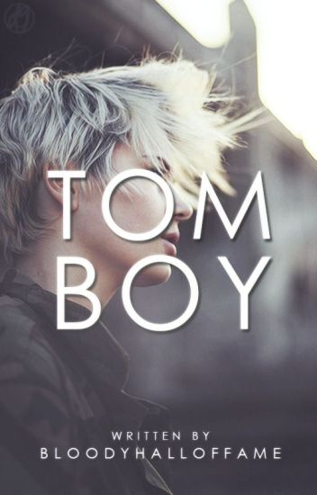 Tomboy // Gxg