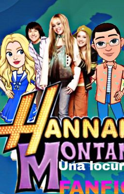Hannah Montana; una Locura por Euro...