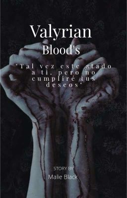 Valyrian Blood's