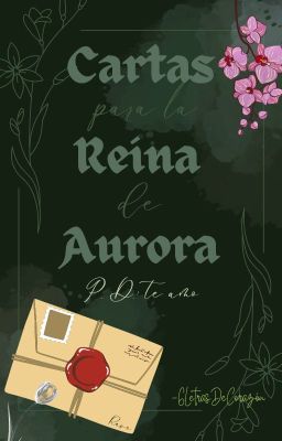 Cartas Para la Reina de Aurora