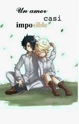 un Amor Casi Imposible•rayemma🧡🖤...