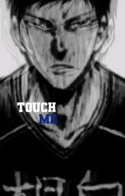 1l Touch me; Aomine Daiki