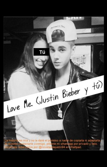 Love Me (justin Bieber Y Tú)