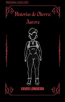 Historias de Olterra: Aurora - Prim...