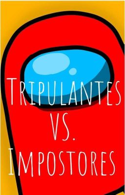 Tripulantes vs. Impostores
