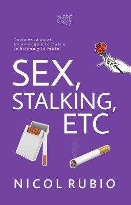 Sex, Stalking, Etc...
