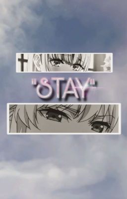 "stay" | Meariri