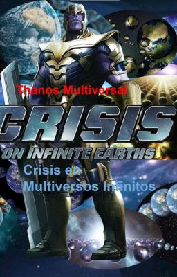 Crisis En Multiversos Infinitos Thanos Multiversal