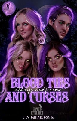 Blood Tieds and Curses || Tvdu & Cr...