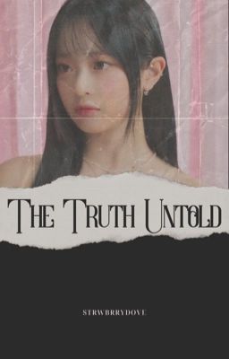 The Truth Untold 