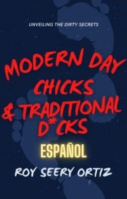 Modern day Chicks & Traditional Dic...