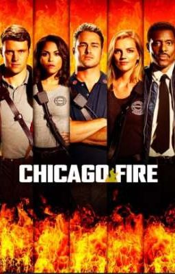 Chicago Fire ( Gabby y tú)