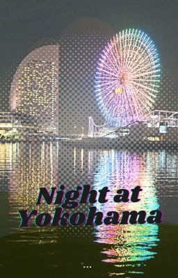 Night at Yokohama