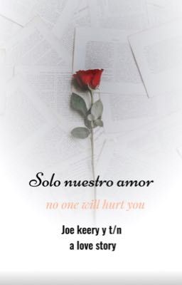 Only our Love(joe Keery y T/n)