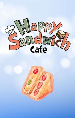 "happy Sandwich" | 2023