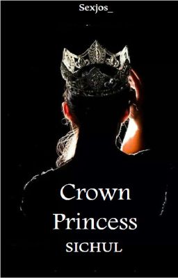 Crown Princess - Sichul