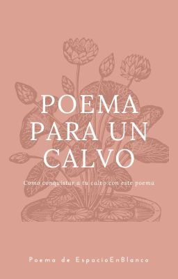Poema de Amor Para un Calvo