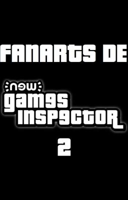 Fanarts de new Games Inspector 2