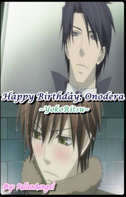 Happy Birthday, Onodera