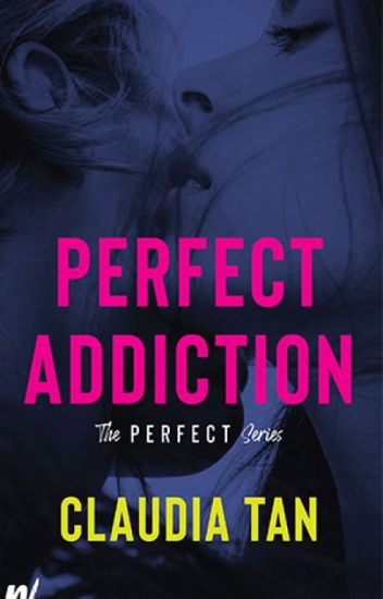 Perfect Addiction [wattys Choice Award Winner '15]